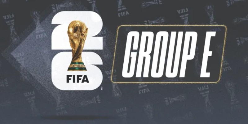 Bảng E được dự đoán là bảng đấu khó nhất mùa WC 2026